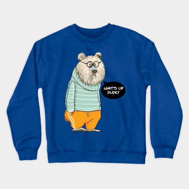 Whats Up Dude Crewneck Sweatshirt by TomCage